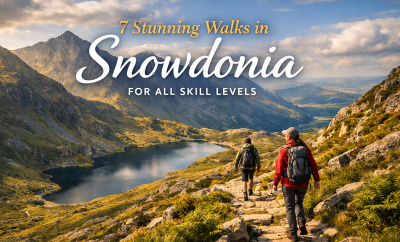 7 Stunning Walks in Snowdonia for All Skill Levels